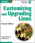 Customizing & Upgrading Linux 2nd Edition