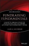 Fundraising Fundamentals: A Guide to Annual Giving for Professionals and Volunteers