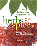 Contemporary Encyclopedia of Herbs & Spices Seasonings for the Global Kitchen