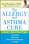 Allergy & Asthma Cure A Complete 8 Step
