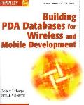 Building PDA Databases for Wireless & Mobile Development