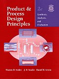 Product & Process Design Principles 2nd Edition