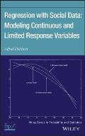 Regression with Social Data: Modeling Continuous and Limited Response Variables