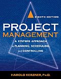 Project Management A Systems Approac 8th Edition