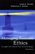Managing Business Ethics Straight Ta 3rd Edition