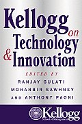 Kellogg On Technology & Innovation