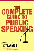 Complete Guide To Public Speaking