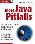 More Java Pitfalls 50 New Time Saving Solutions & Workarounds