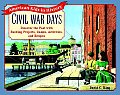Civil War Days Discover the Past with Exciting Projects Games Activities & Recipes