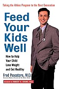 Feed Your Kids Well How To Help Your Chi
