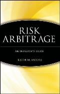 Risk Arbitrage: An Investor's Guide