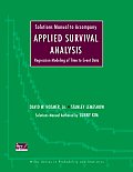 Solutions Manual to Accompany Applied Survival Analysis: Regression Modeling of Time to Event Data