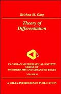 Theory of Differentiation: A Unified Theory of Differentiation Via New Derivate Theorems and New Derivatives