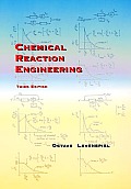 Chemical Reaction Engineering 3rd Edition