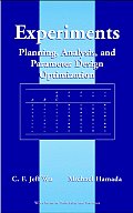 Experiments: Planning, Analysis, and Parameter Design Optimization (Wiley Series in Probability and Statistics. Probability and)