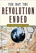 Day the Revolution Ended 19 October 1781
