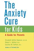 Anxiety Cure For Kids A Guide For Parents