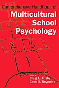 Comprehensive Handbook of Multicultural School Psychology