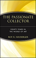 Passionate Collector Seventy Years In Th