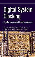 Digital System Clocking: High-Performance and Low-Power Aspects
