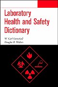 Laboratory Health and Safety Dictionary