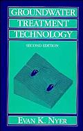 Groundwater Treatment Technology 2ND Edition