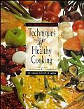 Professional Chefs Techniques Of Healthy Cooking