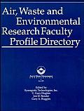 Air, Waste and Environmental Research Faculty Profile Directory