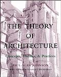 The Theory of Architecture: Concepts Themes & Practices