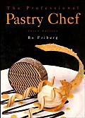Professional Pastry Chef 3rd Edition