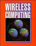 Wireless Computing A Managers Guide to Wireless Networking