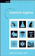 Basic Guide to Industrial Hygiene