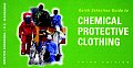 Quick Selection Guide To Chemical Protecti 3RD Edition