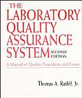 The Laboratory Quality Assurance System: A Manual of Quality Procedures with Related Forms