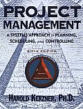 Project Management 6th Edition A Systems Approach