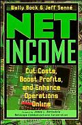 Net Income: Cut Costs, Boost Profits, and Enhance Operations Online