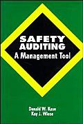 Safety Auditing: A Management Tool