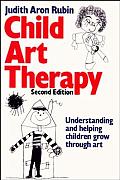 Child Art Therapy 2nd Edition