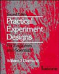 Practical Experiment Designs for Engineers & Scientists