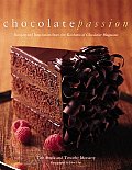 Chocolate Passion Recipes & Inspiration from the Kitchens of I Chocolatier I Magazine