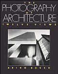 Photography Of Architecture Twelve Views