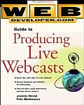 Web Developer Com Guide To Producing Live Webc