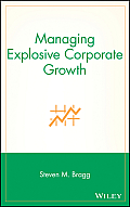 Managing Explosive Corporate Growth