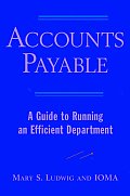 Accounts Payable A Guide To Running An Effic