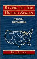 Rivers of the United States, Volume I: Estuaries