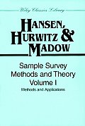 Sample Survey Methods and Theory, Volume 1: Methods and Applications