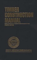 Timber Construction Manual 4th Edition