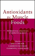 Antioxidants in Muscle Foods: Nutritional Strategies to Improve Quality