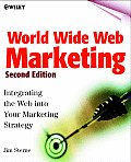 World Wide Web Marketing 2nd Edition