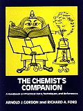 Chemists Companion A Handbook of Practical Data Techniques & References